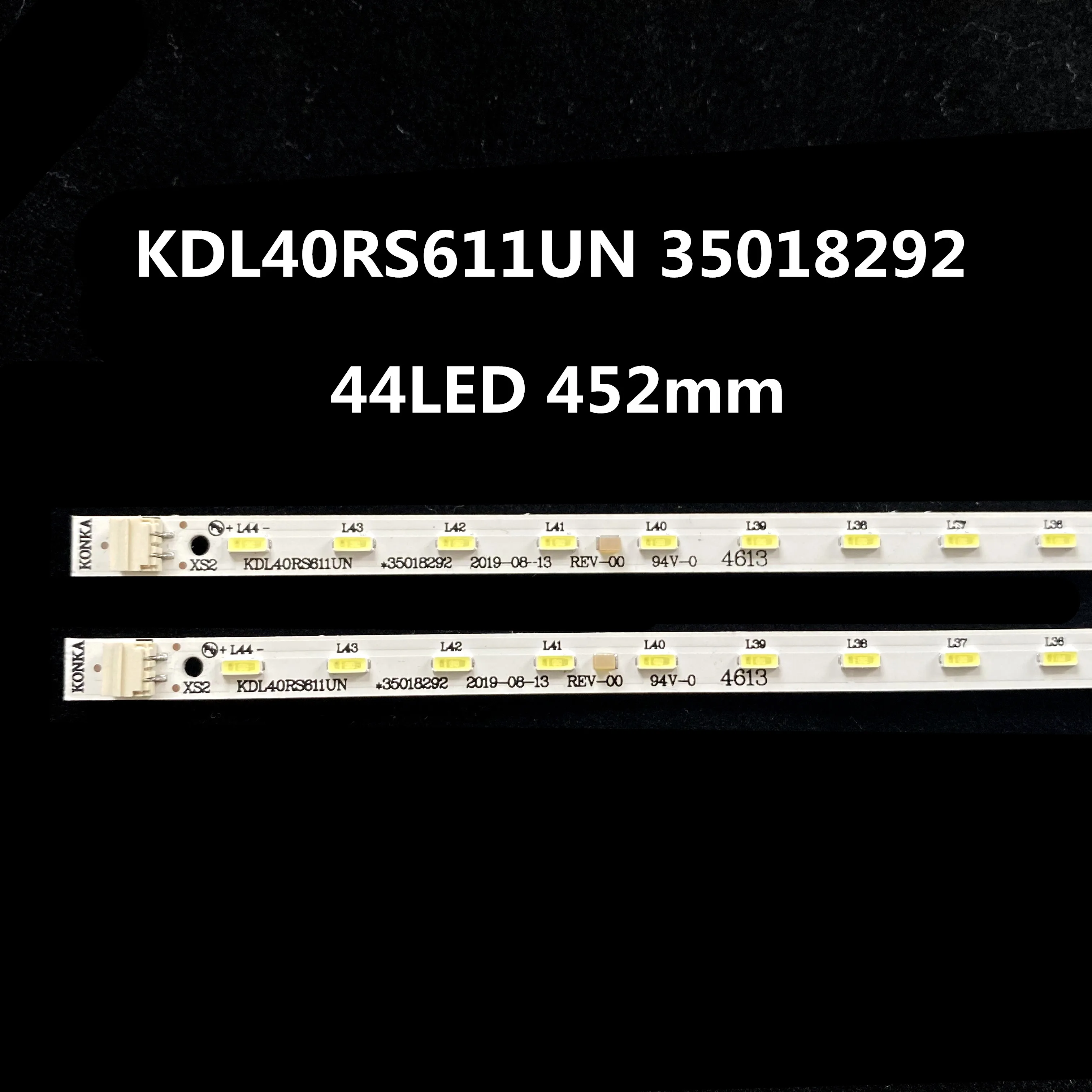 10 novos PCS 44LED 452mm 35018292 LED strip para KDL40RS611UN LE4057 KDL40RS611UN KDL40RS811UN 35018292 35018294 35018325 GZ13-012